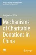 Mechanisms of Charitable Donations in China edito da SPRINGER NATURE