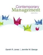 Contemporary Management with Connectplus di Gareth Jones, Jennifer George edito da IRWIN