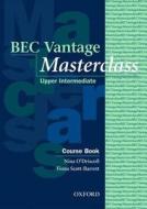 Bec Vantage Masterclass Course Book di O'Driscoll, Scott-Barrett edito da PAPERBACKSHOP UK IMPORT