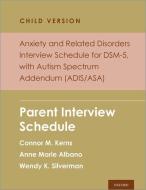 Anxiety and Related Disorders Interview Schedule for Dsm 5 Child Version di Kerns edito da OXFORD UNIV PR