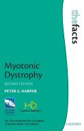 Myotonic Dystrophy di Peter S. Harper edito da OUP UK