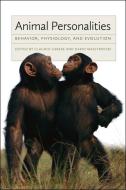Animal Personalities di Claudio Carere edito da The University of Chicago Press