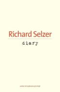 Diary di Richard Selzer edito da Yale University Press