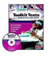 Toolkit Texts: Grades 6-7: Short Nonfiction for Guided and Independent Practice [With CDROM] di Stephanie Harvey, Anne Goudvis edito da FIRSTHAND BOOKS