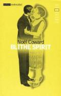 "Blithe Spirit" di Noel Coward edito da Bloomsbury Publishing PLC