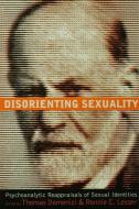 Disorienting Sexuality di T. Domenici, Adrienne Harris edito da Taylor & Francis Ltd