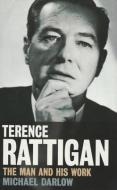 Terence Rattigan di Michael Darlow edito da Quartet Books Limited