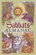 Llewellyn's 2014 Sabbats Almanac edito da Llewellyn Publications,u.s.