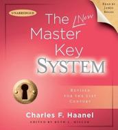 The Master Key System di Charles F. Haanel edito da Simon & Schuster Audio
