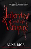 Interview With The Vampire di Anne Rice edito da Little, Brown Book Group