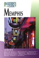 Insiders' Guide To Memphis di Nicky Robertshaw edito da Rowman & Littlefield