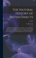 The Natural History Of British Insects edito da Legare Street Press