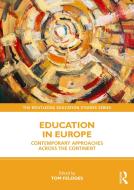 Education In Europe edito da Taylor & Francis Ltd