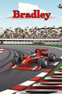 Bradley: Racecar Blood Sugar Diet Diary Journal Log Book 120 Pages 6"x9" di Rob Cole edito da INDEPENDENTLY PUBLISHED