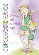 Emma All Stirred Up!: #7 di Coco Simon edito da CHAPTER BOOKS