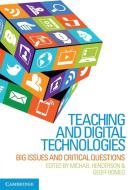 Teaching and Digital Technologies di Michael Henderson edito da Cambridge University Press