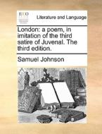 London di Samuel Johnson edito da Gale Ecco, Print Editions