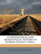 A Genealogical And Biographical History edito da Nabu Press
