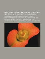 Multinational Musical Groups: Abba, Bone di Books Llc edito da Books LLC, Wiki Series
