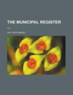 The Municipal Register di Fall River edito da Rarebooksclub.com