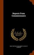 Reports From Commissioners edito da Arkose Press