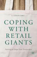 Coping with Retail Giants di A. Coskun Samli edito da Palgrave Macmillan