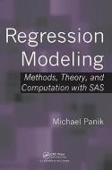 Regression Modeling di Michael (University of Hartford Panik edito da Taylor & Francis Ltd