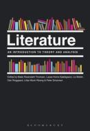 Literature: An Introduction to Theory and Analysis edito da BLOOMSBURY 3PL