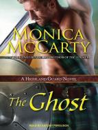 The Ghost di Monica McCarty edito da Tantor Audio