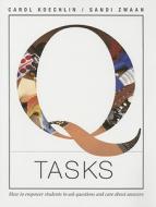 Q Tasks di Carol Koechlin, Sandi Zwann edito da Pembroke Publishing Ltd