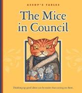 The Mice in Council edito da Child's World