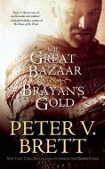 The Great Bazaar & Brayan's Gold di Peter V. Brett edito da TACHYON PUBN