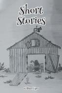 Short Stories di William Esper edito da COVENANT BOOKS
