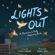 Lights Out di Jessica Stremer edito da Simon & Schuster