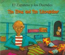 The Elves and the Shoemaker (English/Spanish) di Henriette Barkow edito da Mantra Lingua