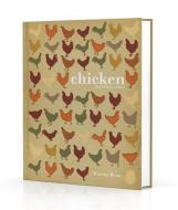Chicken: The New Classics di Marcus Bean edito da DUNCAN BAIRD