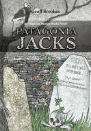 Patagonia Jacks di Geoff Brookes edito da Cambria Books