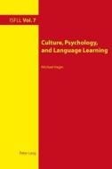 Culture, Psychology, and Language Learning di Michael Hager edito da Lang, Peter