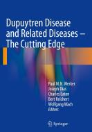 Dupuytren Disease and Related Diseases edito da Springer-Verlag GmbH