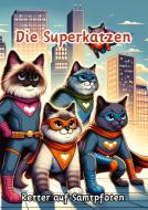 Die Superkatzen di Christian Hagen edito da tredition
