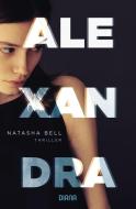 Alexandra di Natasha Bell edito da Diana Verlag