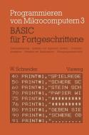 BASIC für Fortgeschrittene di Wolfgang Schneider edito da Vieweg+Teubner Verlag