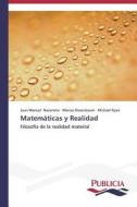 Matemáticas y Realidad di Juan Manuel Navarrete, Marcos Rosenbaum, Michael Ryan edito da PUBLICIA