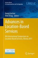 Advances in Location-Based Services edito da Springer Berlin Heidelberg