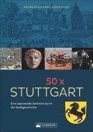 50 x Stuttgart edito da Silberburg Verlag