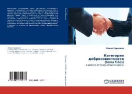 Kategoriq dobrosowestnosti (bona fides) di Elena Sorokina edito da LAP LAMBERT Academic Publishing