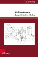 Undine Gruenter di Stephan Wolting edito da V & R Unipress GmbH