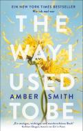 The way I used to be di Amber Smith edito da Adrian Wimmelbuchverlag