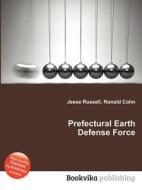 Prefectural Earth Defense Force edito da Book On Demand Ltd.