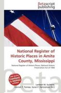 National Register of Historic Places in Amite County, Mississippi edito da Betascript Publishing